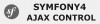 Symfony - Ajax Control